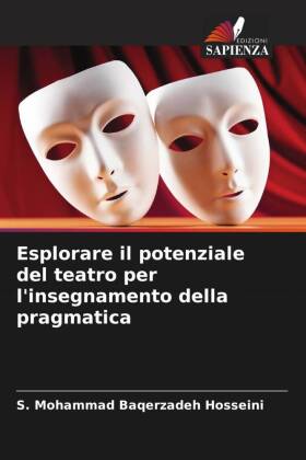 Esplorare il potenziale del teatro per l'insegnamento della pragmatica