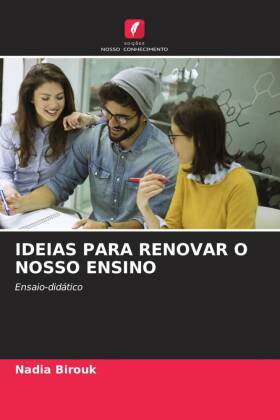 IDEIAS PARA RENOVAR O NOSSO ENSINO