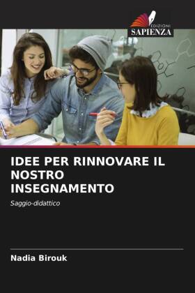 IDEE PER RINNOVARE IL NOSTRO INSEGNAMENTO