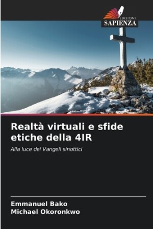 Realtà virtuali e sfide etiche della 4IR