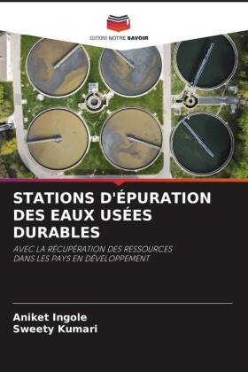 STATIONS D'ÉPURATION DES EAUX USÉES DURABLES