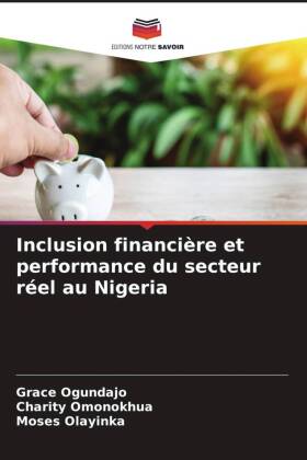 Inclusion financière et performance du secteur réel au Nigeria