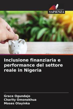 Inclusione finanziaria e performance del settore reale in Nigeria