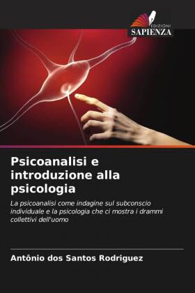 Psicoanalisi e introduzione alla psicologia