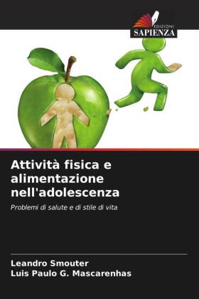 Attività fisica e alimentazione nell'adolescenza