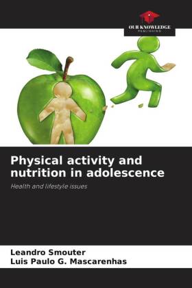 Physical activity and nutrition in adolescence