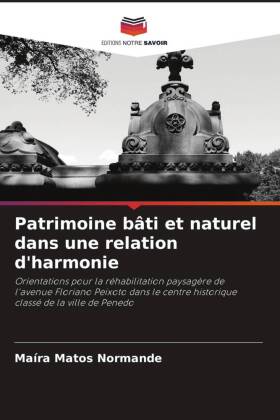 Patrimoine bâti et naturel dans une relation d'harmonie