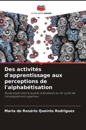 Des activités d'apprentissage aux perceptions de l'alphabétisation