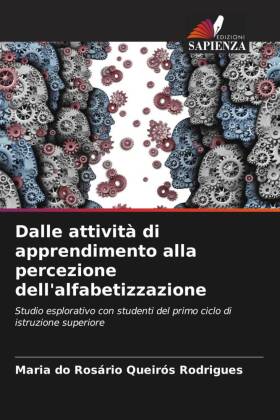 Dalle attività di apprendimento alla percezione dell'alfabetizzazione