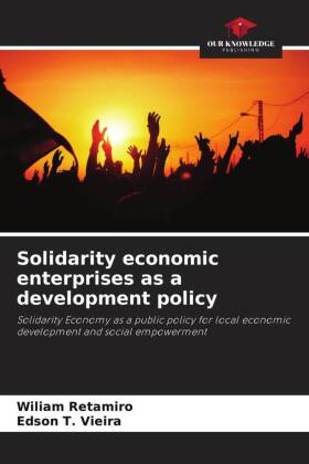 Solidarity economic enterprises as a development policy