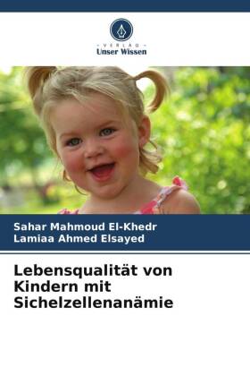 Lebensqualität von Kindern mit Sichelzellenanämie