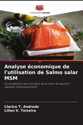 Analyse économique de l'utilisation de Salmo salar MSM