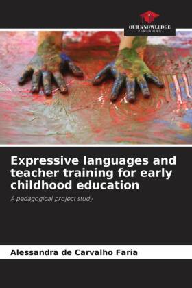 Expressive languages and teacher training for early childhood education