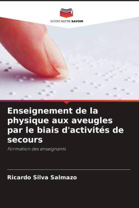 Enseignement de la physique aux aveugles par le biais d'activités de secours