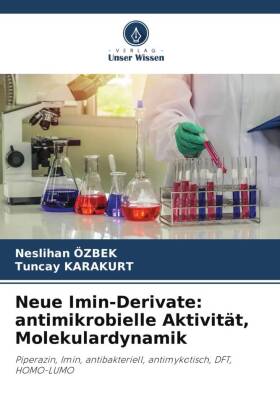 Neue Imin-Derivate: antimikrobielle Aktivität, Molekulardynamik