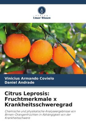 Citrus Leprosis: Fruchtmerkmale x Krankheitsschweregrad