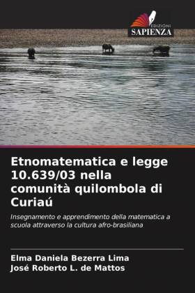 Etnomatematica e legge 10.639/03 nella comunità quilombola di Curiaú