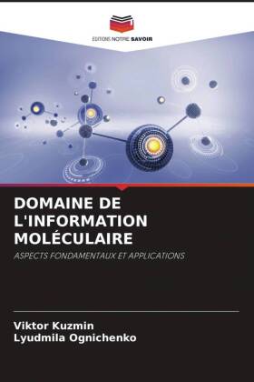 DOMAINE DE L'INFORMATION MOLÉCULAIRE