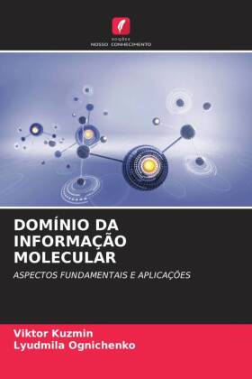 DOMÍNIO DA INFORMAÇÃO MOLECULAR