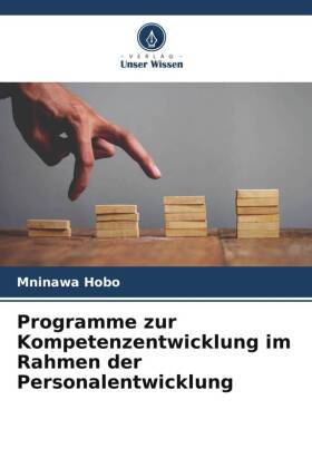 Programme zur Kompetenzentwicklung im Rahmen der Personalentwicklung