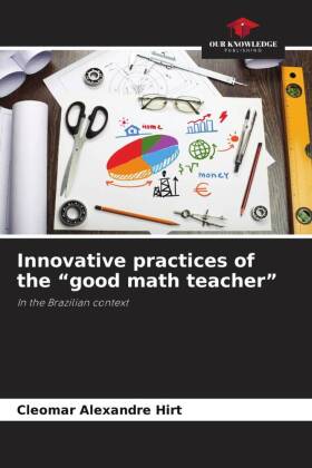 Innovative practices of the "good math teacher"