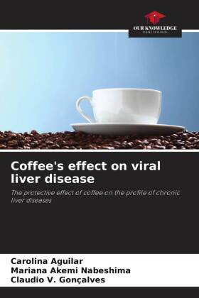 Coffee's effect on viral liver disease