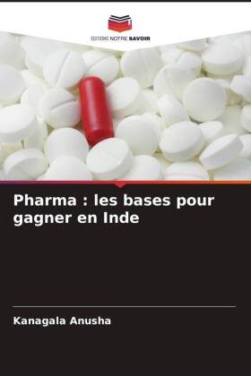 Pharma : les bases pour gagner en Inde