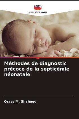 Méthodes de diagnostic précoce de la septicémie néonatale