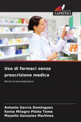 Uso di farmaci senza prescrizione medica