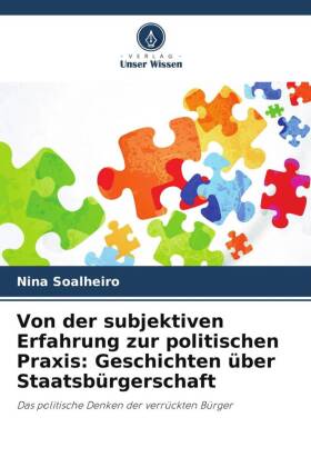 Von der subjektiven Erfahrung zur politischen Praxis: Geschichten über Staatsbürgerschaft