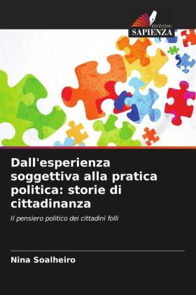 Dall'esperienza soggettiva alla pratica politica: storie di cittadinanza