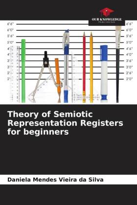 Theory of Semiotic Representation Registers for beginners