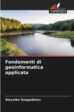 Fondamenti di geoinformatica applicata