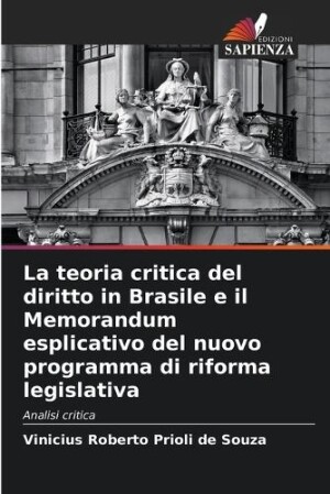 teoria critica del diritto in Brasile e il Memorandum esplicativo del nuovo programma di riforma legislativa