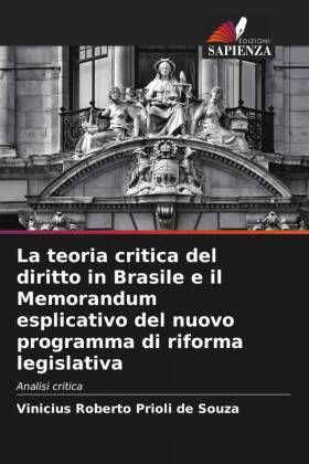 La teoria critica del diritto in Brasile e il Memorandum esplicativo del nuovo programma di riforma legislativa