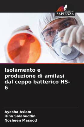 Isolamento e produzione di amilasi dal ceppo batterico HS-6