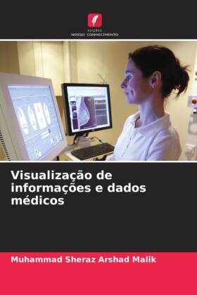 Visualização de informações e dados médicos