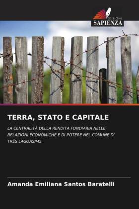 TERRA, STATO E CAPITALE