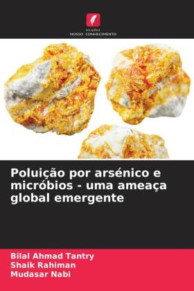 Poluição por arsénico e micróbios - uma ameaça global emergente