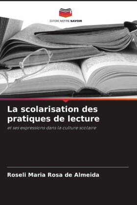 La scolarisation des pratiques de lecture