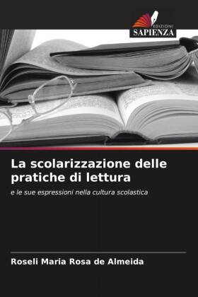 La scolarizzazione delle pratiche di lettura