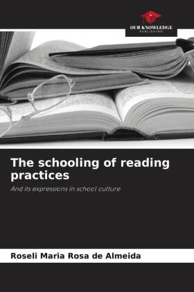 The schooling of reading practices