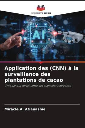 Application des (CNN) à la surveillance des plantations de cacao