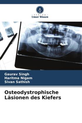 Osteodystrophische Läsionen des Kiefers