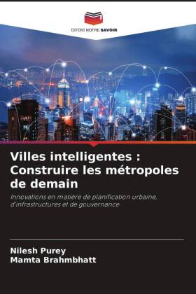 Villes intelligentes : Construire les métropoles de demain