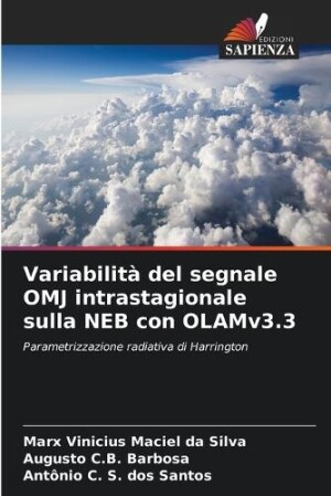 Variabilità del segnale OMJ intrastagionale sulla NEB con OLAMv3.3