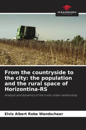 From the countryside to the city: the population and the rural space of Horizontina-RS