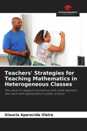 Teachers' Strategies for Teaching Mathematics in Heterogeneous Classes