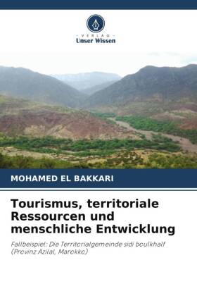 Tourismus, territoriale Ressourcen und menschliche Entwicklung