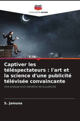 Captiver les téléspectateurs : l'art et la science d'une publicité télévisée convaincante